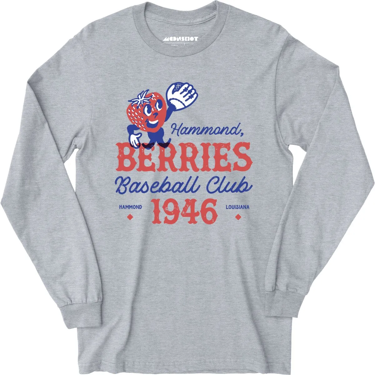 Hammond Berries - Louisiana - Vintage Defunct Baseball Teams - Long Sleeve T-Shirt