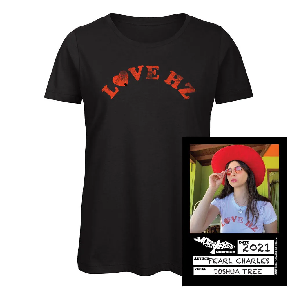 Pearl Charles T-Shirt - Love Hertz Tee